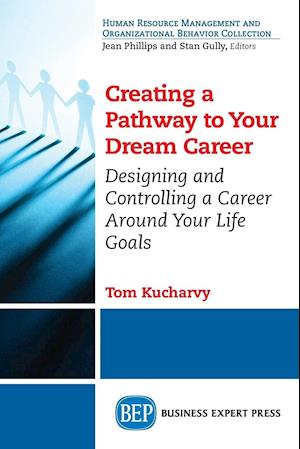 Creating a Pathway to Your Dream Career