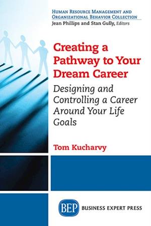 Creating a Pathway to Your Dream Career