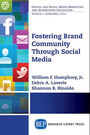 Fostering Brand Community Through Social Media