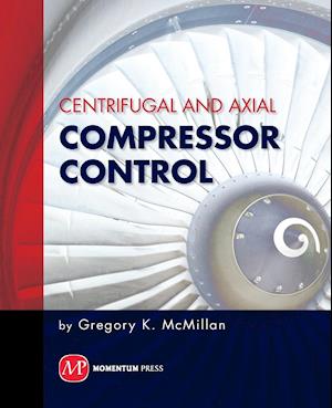 Centrifugal and Axial Compressor Control