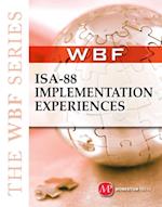 THE WBF BOOK SERIES--ISA 88 Implementation Experiences