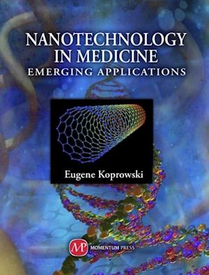 Nanotechnology in Medicine