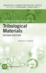 Characterization of Tribological Materials, Second Edition