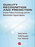 Quality Recognition & Prediction