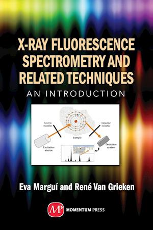 X-Ray Fluorescence Spectrometry and Related Techniques