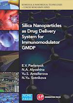 Silica Nanoparticles as Drug Delivery System for Immunomodulator GMDP