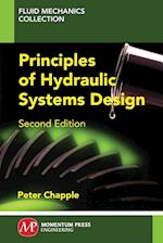 Principles of Hydraulic Systems Design, Second Edition