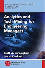 Analytics and Tech Mining for Engineering Managers