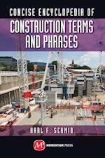 Encyclopedia of Construction Terms and Phrases