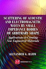 Scattering of Acoustic and Electromagnetic Waves by Small Impedance Bodies of Arbitrary Shapes