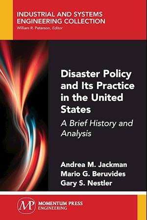 Disaster Policy and Its Practice in the United States