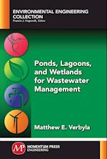 Ponds, Lagoons, and Wetlands for Wastewater Management