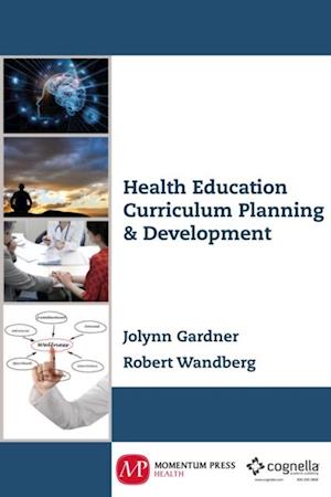 Health Education Curriculum Planning and Development