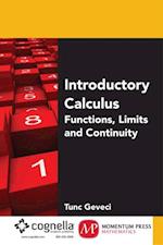 Introductory Calculus I: Functions, Limits, and Continuity