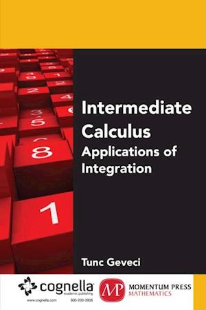 Intermediate Calculus: Applications of Integration