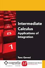 Intermediate Calculus: Applications of Integration