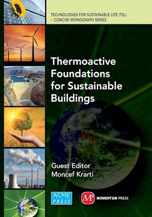 Thermoactive Foundations for Sustainable Buildings