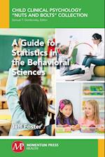 A Guide for Statistics in the Behavioral Sciences