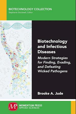 Biotechnology and Infectious Diseases