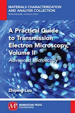 Practical Guide to Transmission Electron Microscopy, Volume II
