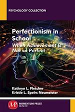 Perfectionism in School