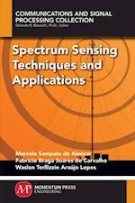 Spectrum Sensing Techniques and Applications
