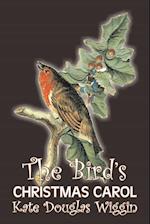 The Bird's Christmas Carol by Kate Douglas Wiggin, Fiction, Historical, United States, People & Places, Readers - Chapter Books