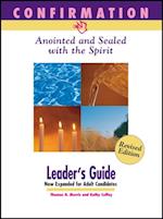 Confirmation-Anointed & Sealed with the Spirit Leader Guide