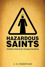 Hazardous Saints [study Guide]
