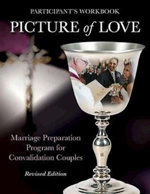 Picture of Love - Convalidation Workbook, Revised Edition