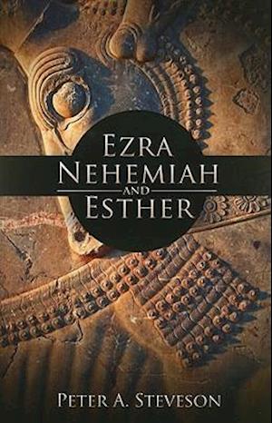 Ezra, Nehemiah, and Esther