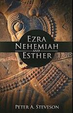 Ezra, Nehemiah, and Esther