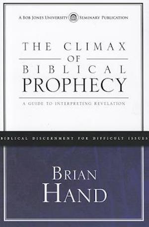 The Climax of Biblical Prophecy