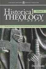 Historical Theology In-Depth, Volume 2