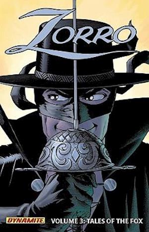Zorro Year One Volume 3