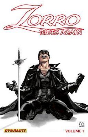 Zorro Rides Again Volume 1