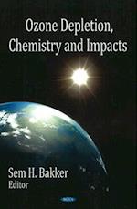 Ozone Depletion, Chemistry & Impacts