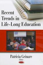 Recent Trends in Life Long Education