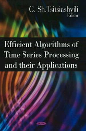 Efficient Algorithms of Time Series Processing & their Applications