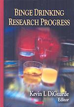 Binge Drinking Research Progress