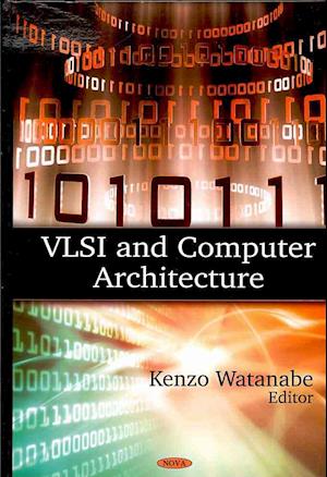 VLSI & Computer Architecture