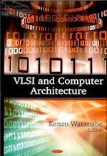 VLSI & Computer Architecture