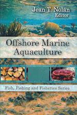 Offshore Marine Aquaculture