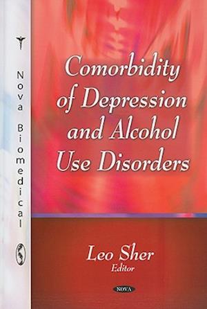 Comorbiditiy of Depression & Alcohol Use Disorders