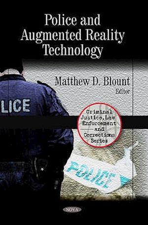 Police & Augmented Reality Technology