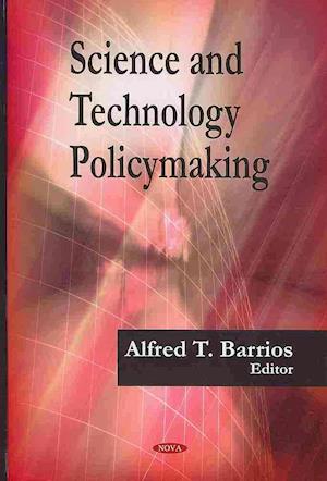 Science & Technology Policymaking