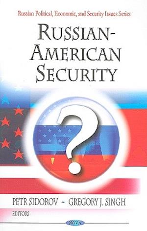 Russian-American Security