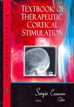 Textbook of Therapeutic Cortical Stimulation