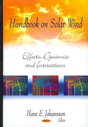 Handbook on Solar Wind