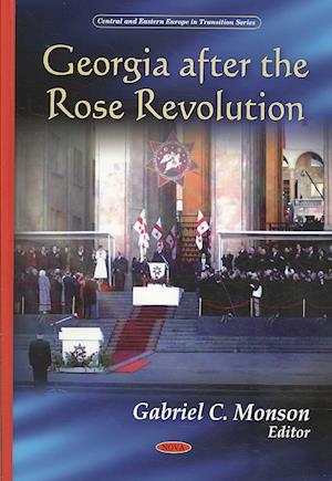 Georgia After the Rose Revolution